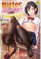 Bitter Sweet Teens